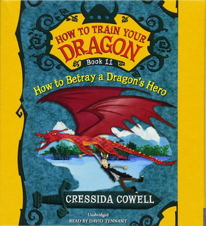 HOW TO BETRAY A DRAGON'S HERO (How to Train Your Dragon, 11),Used