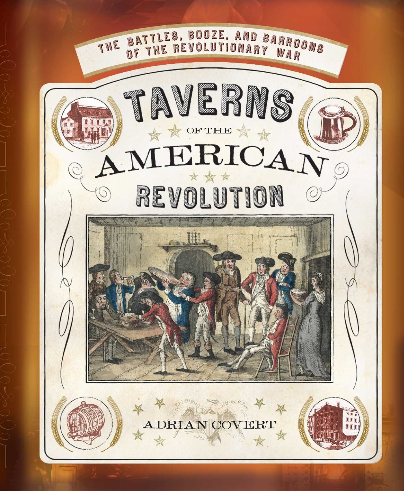 Taverns of the American Revolution,Used