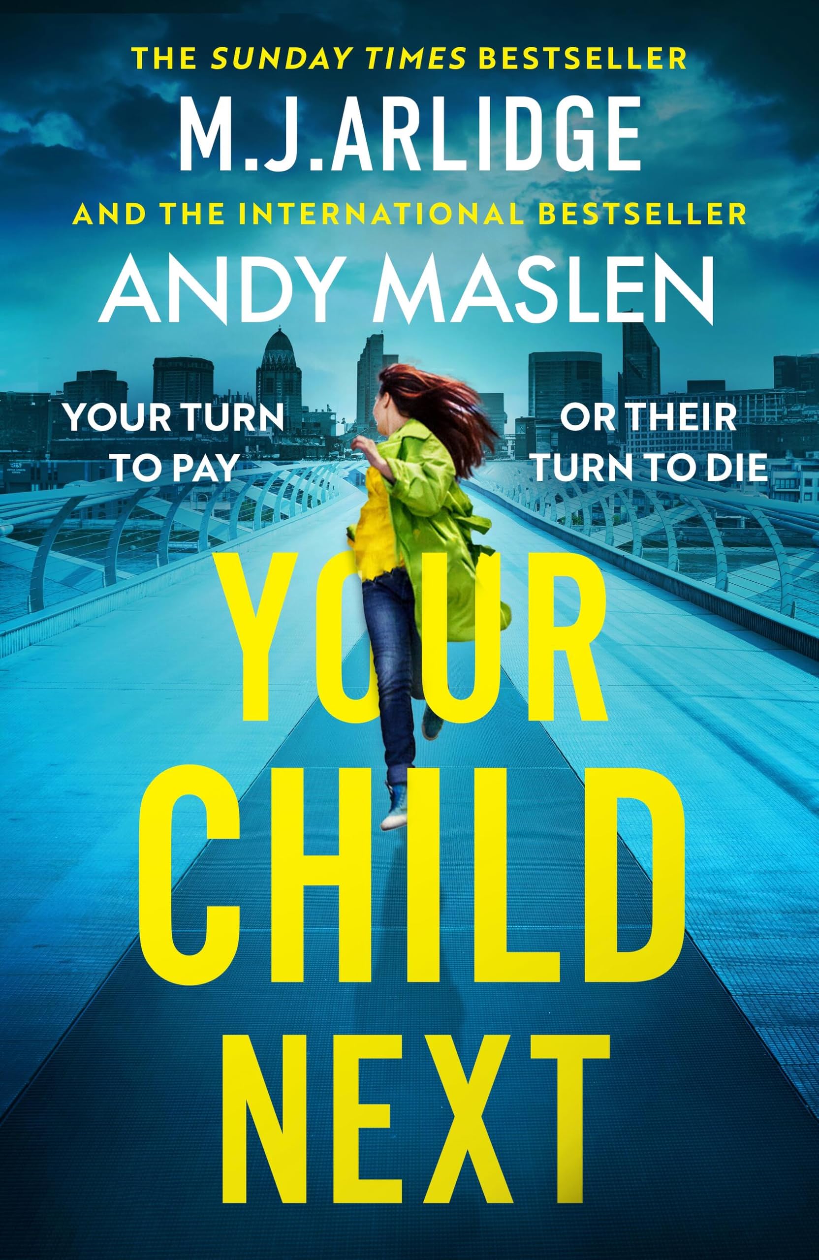 Your Child Next (Mj Arlidge Co Writing Project, 3)