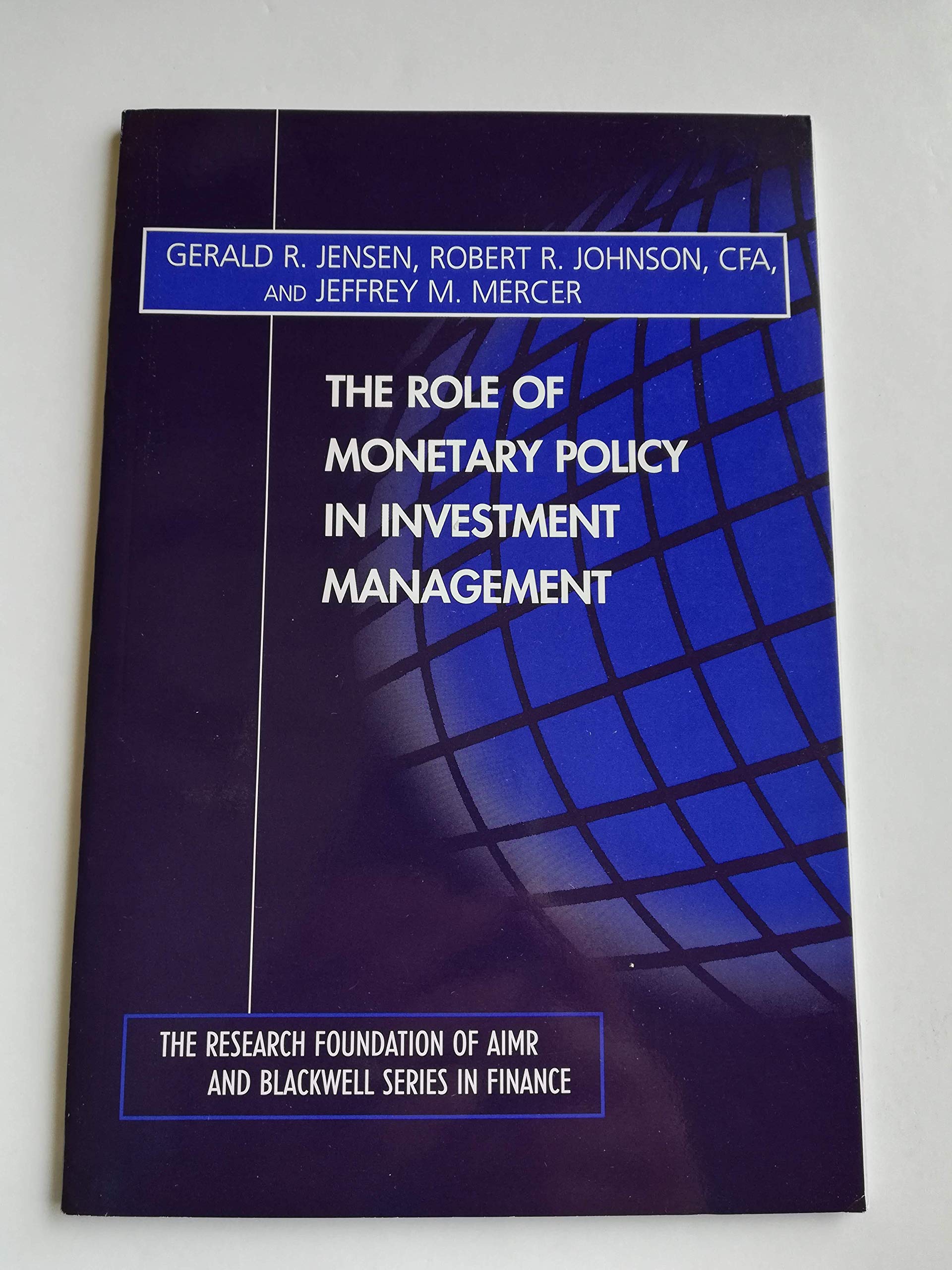 The Role Of Monetary Policy In Investment Management,New
