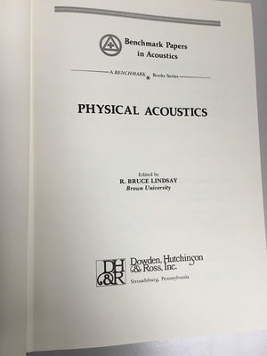Physical acoustics (Benchmark papers in acoustics, v. 4),Used