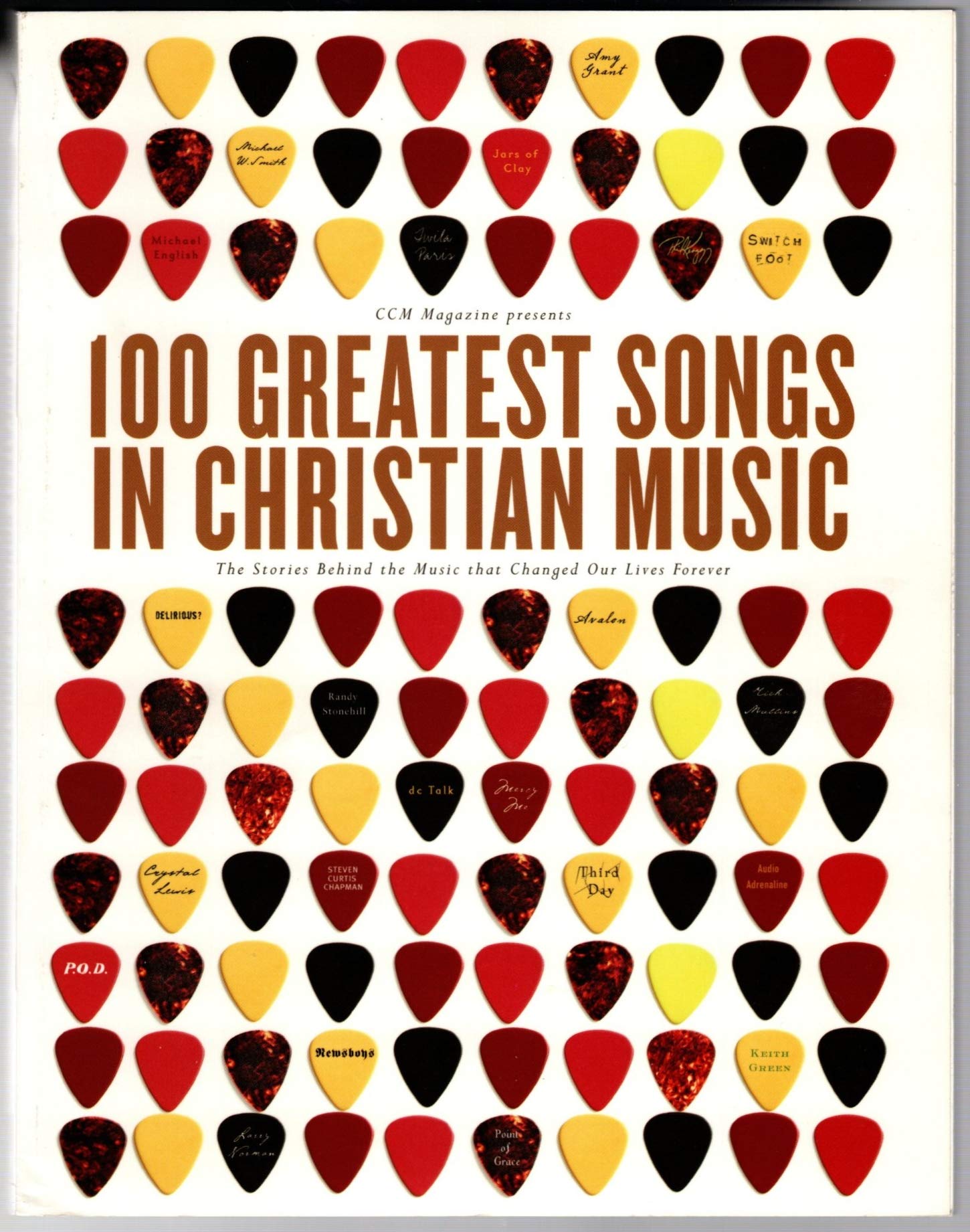 100 Greatest Songs of Christian Music: The Stories Behind the Music That Changed Our Lives Forever,Used