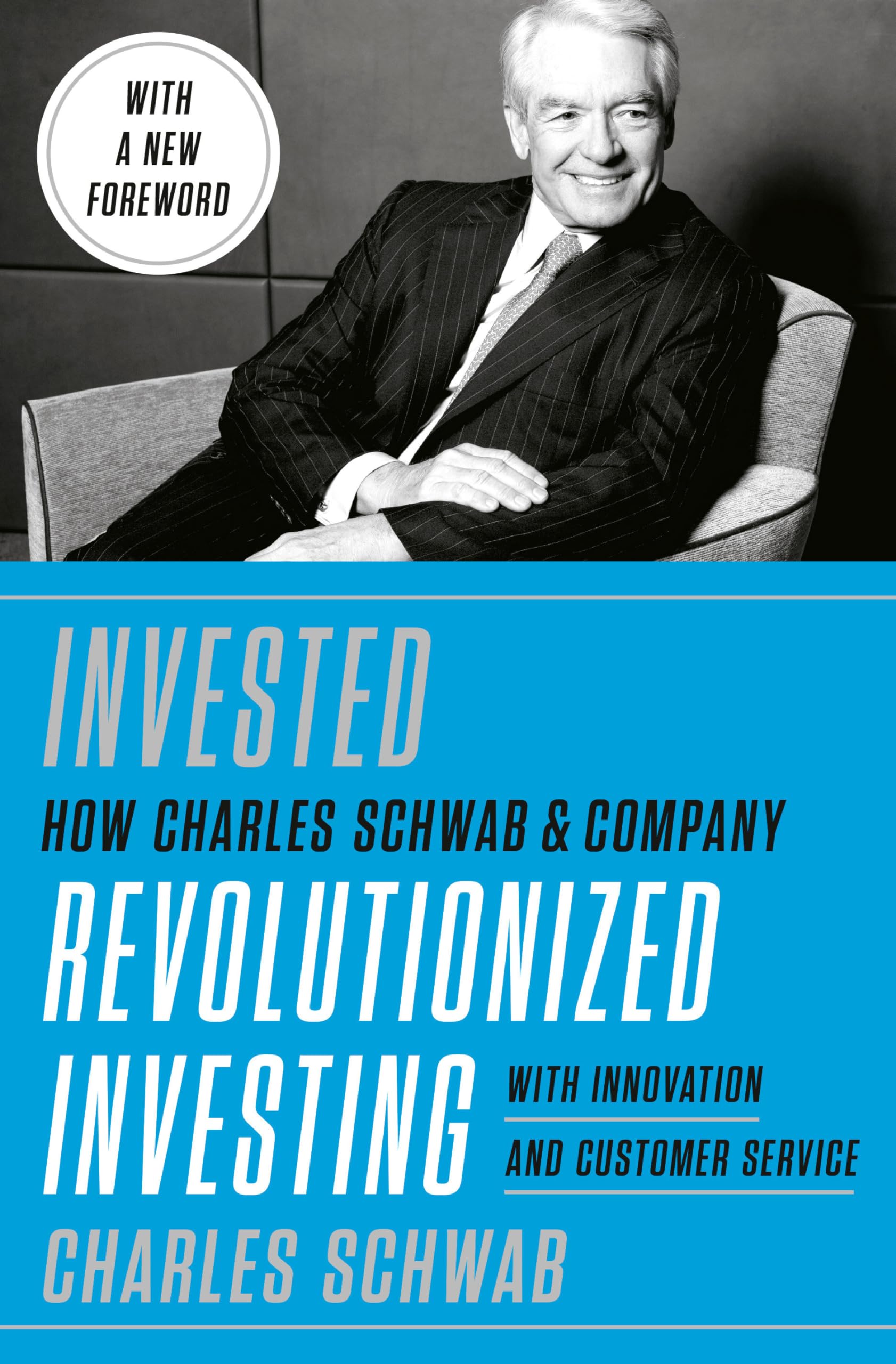 Invested: Changing Forever The Way Americans Invest