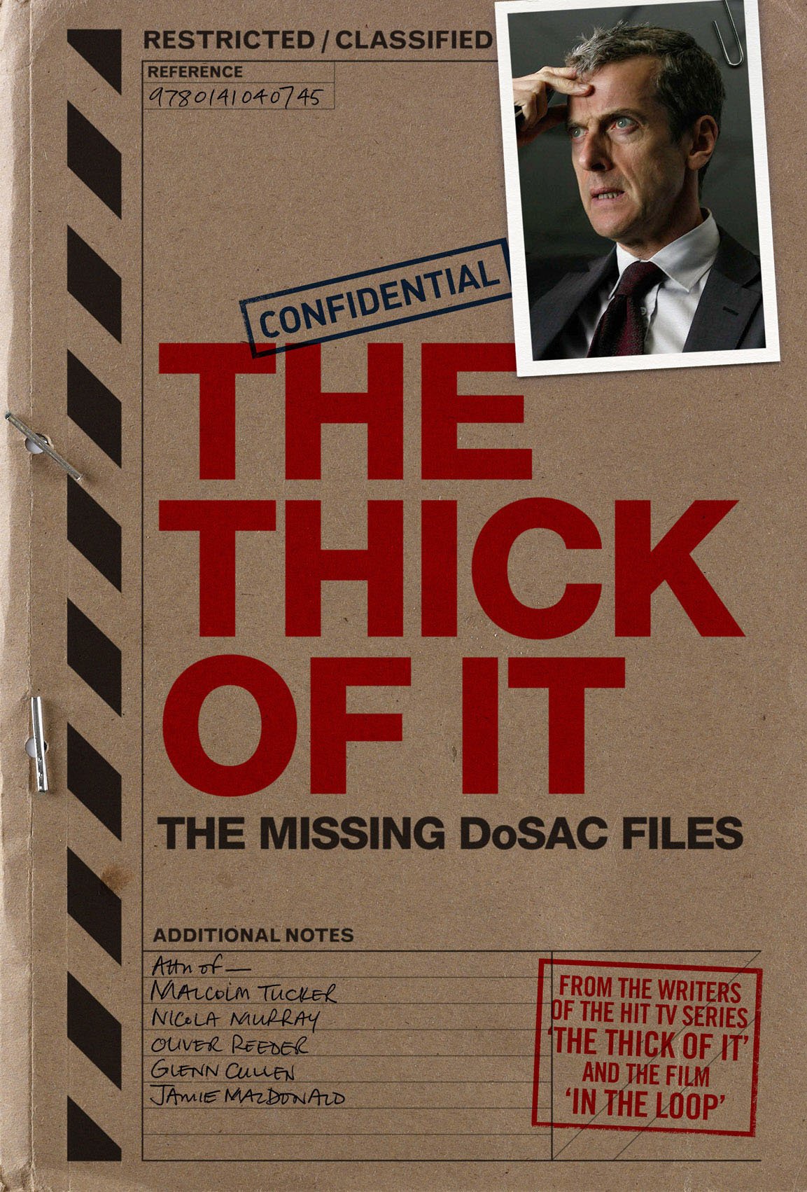 The Thick of It: The Missing Dosac Files,Used