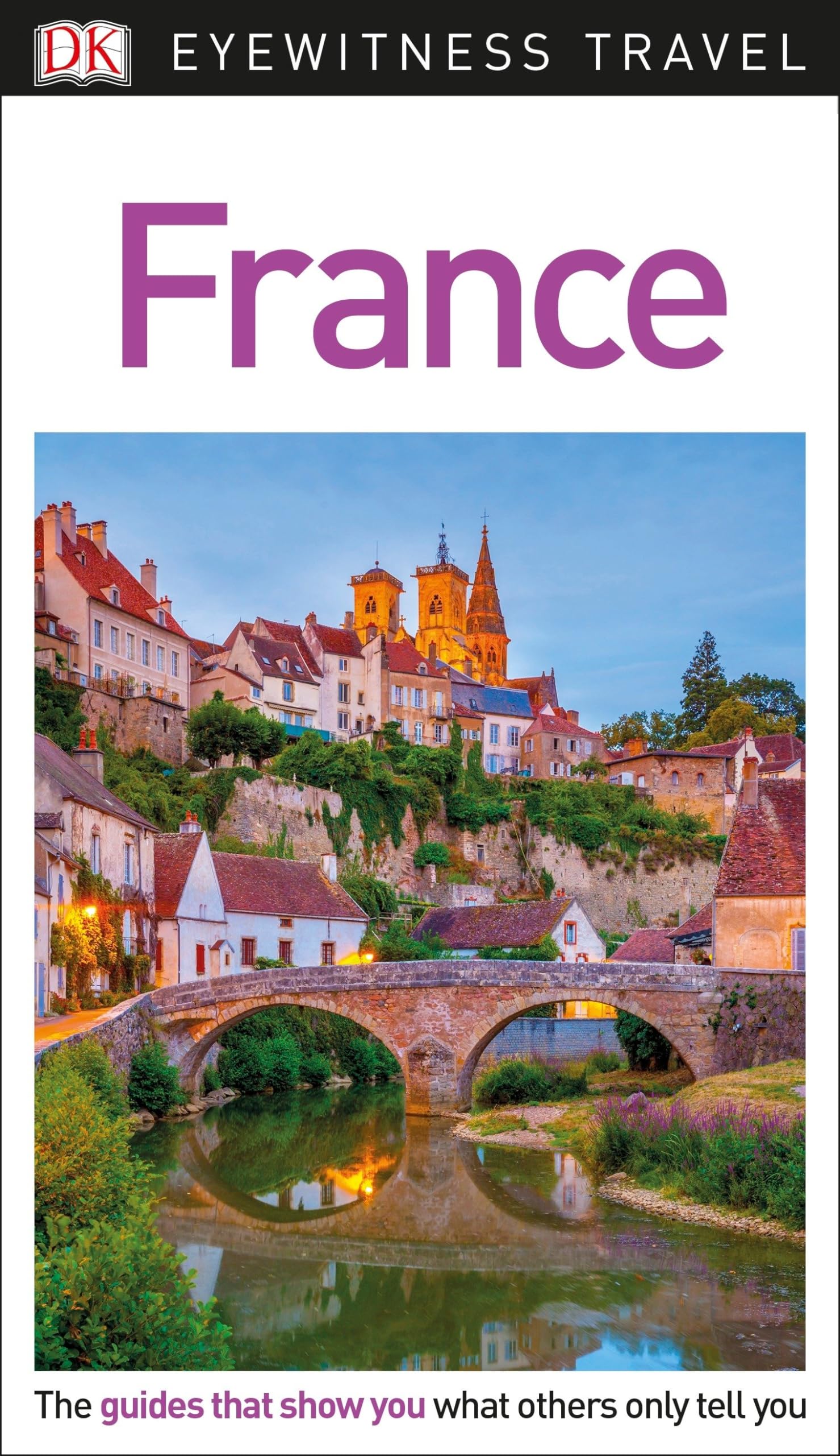 DK Eyewitness Travel Guide France,Used