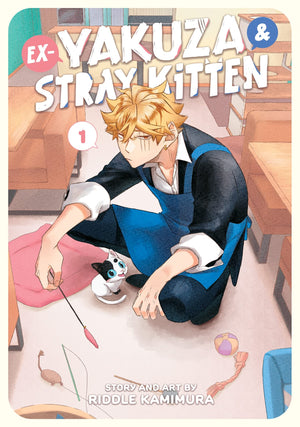 ExYakuza and Stray Kitten Vol. 1