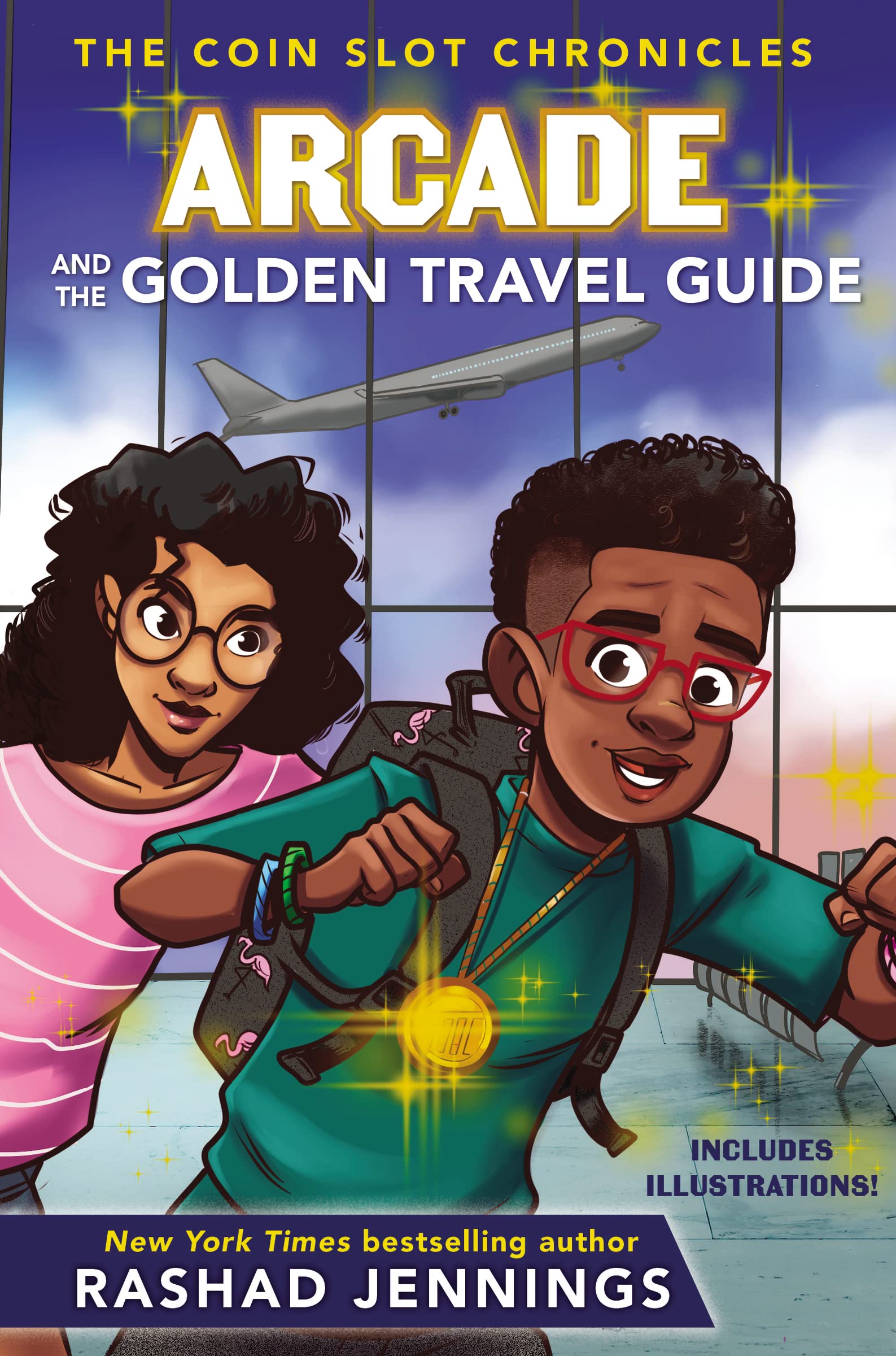 Arcade and the Golden Travel Guide (The Coin Slot Chronicles),Used