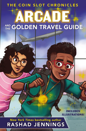 Arcade and the Golden Travel Guide (The Coin Slot Chronicles),Used
