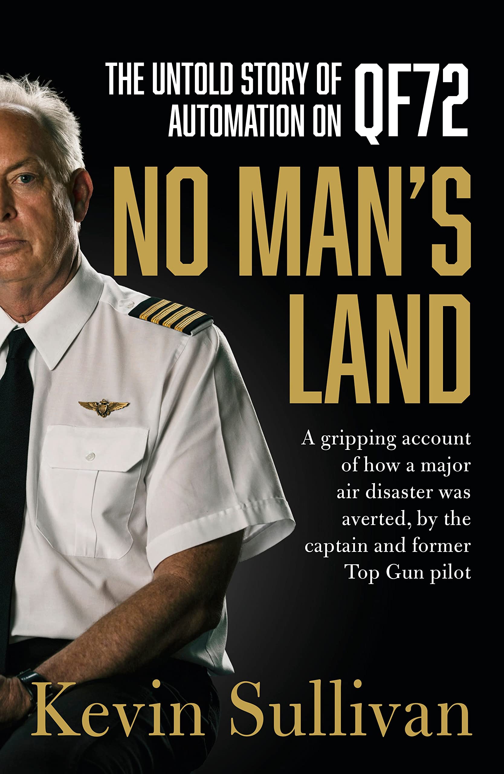 No Man'S Land: The Untold Story Of Automation And Qf72