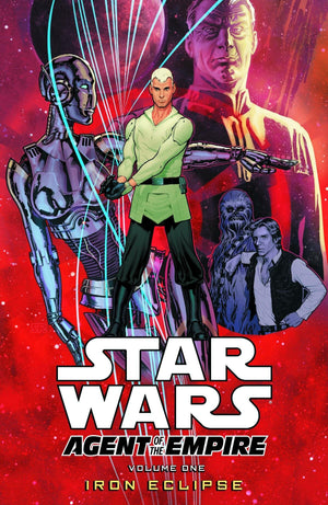 Star Wars: Agent of the Empire Volume 1  Iron Eclipse,New