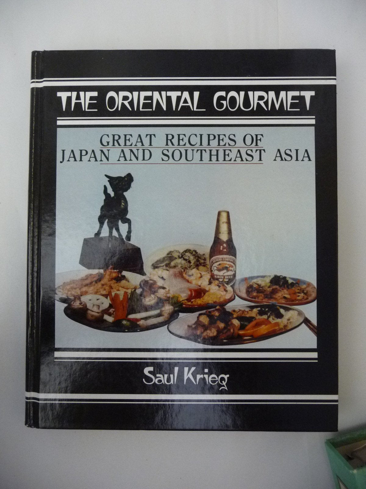 The oriental gourmet: Great recipes of Japan and Southeast Asia,Used