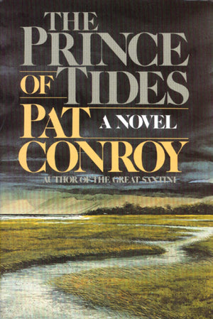 The Prince Of Tides: A Novel,New