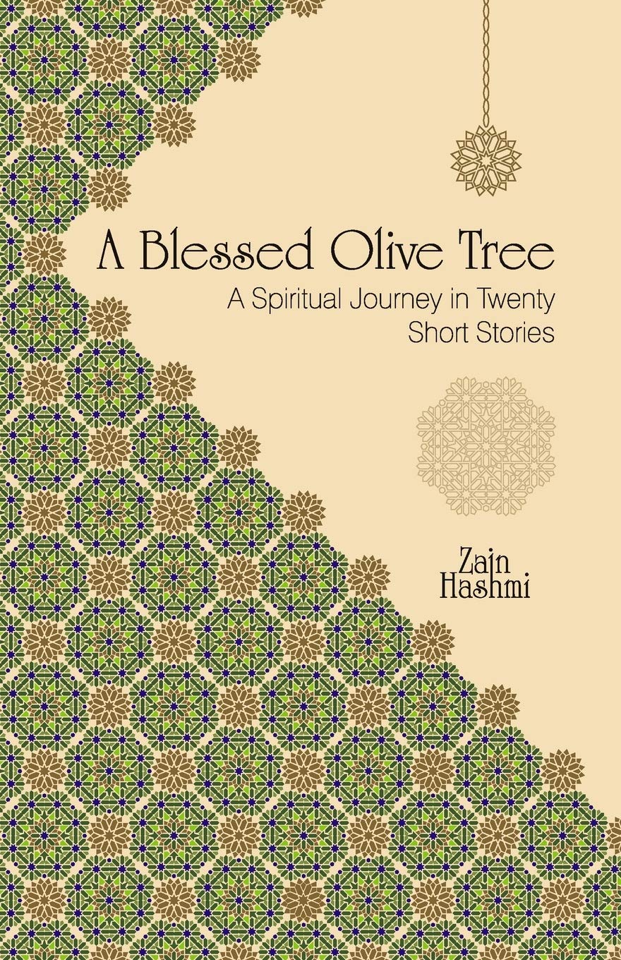 A Blessed Olive Tree: A Spiritual Journey In Twenty Short Stories