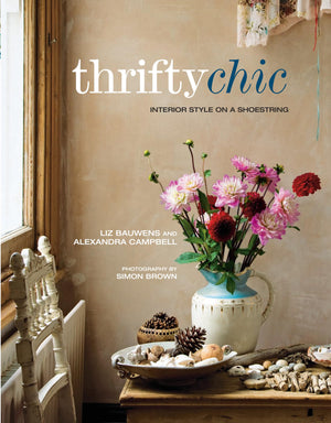 Thrifty Chic: Interior style on a shoestring,Used