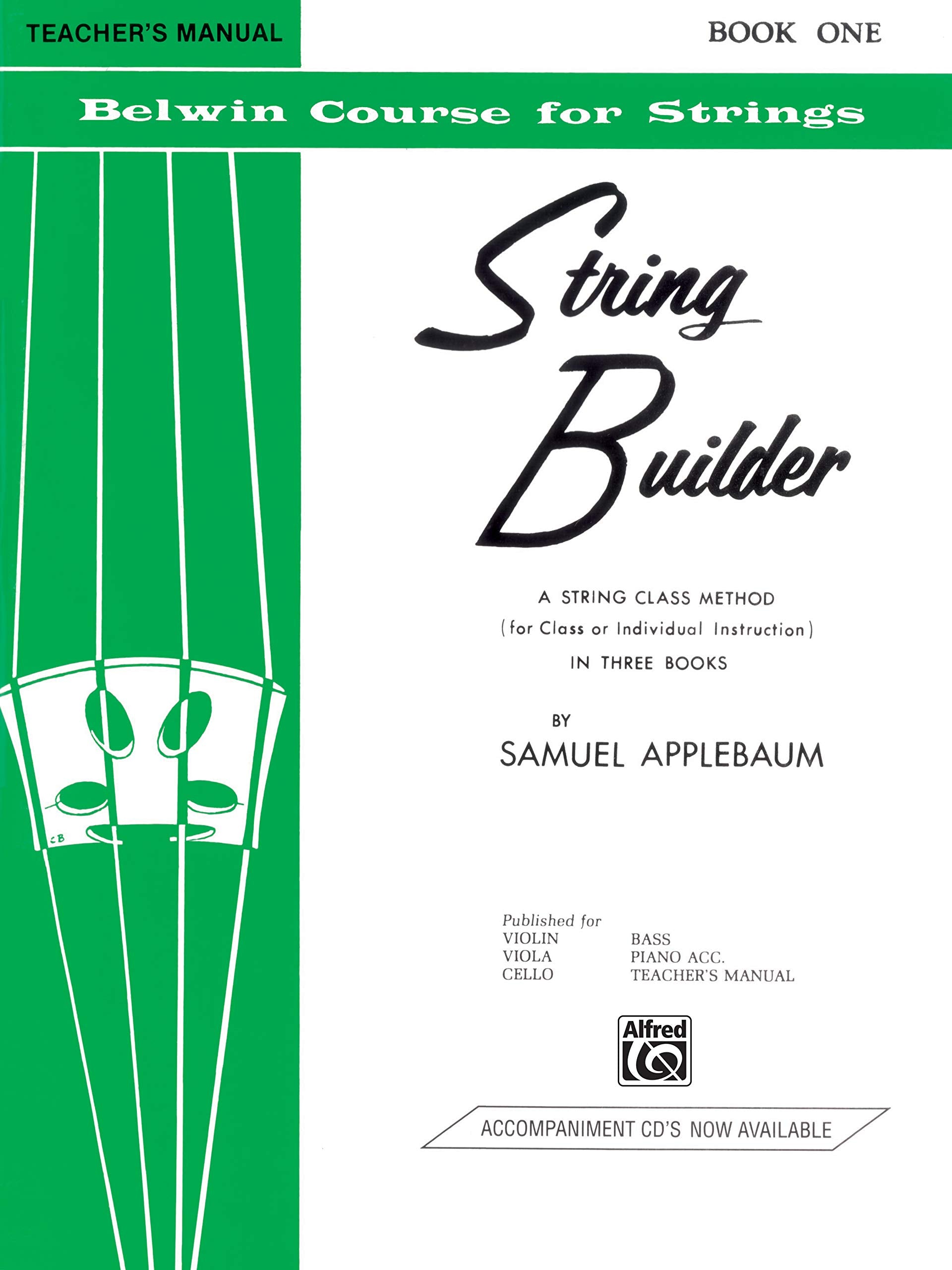 String Builder, Bk 1: A String Class Method (for Class or Individual Instruction)  Teacher's Manual (Belwin Course for Strings,,Used