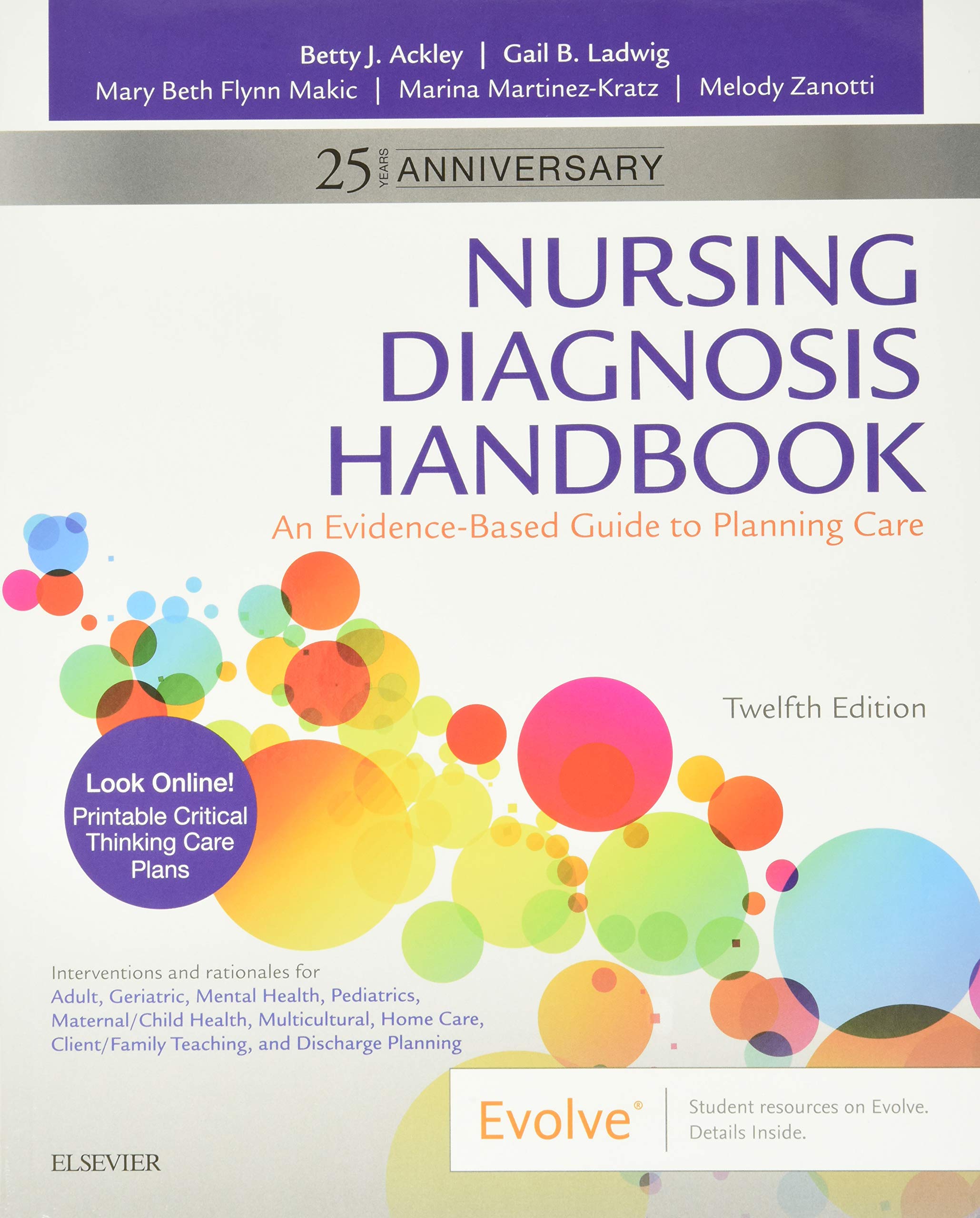 Nursing Diagnosis Handbook: An EvidenceBased Guide to Planning Care,Used