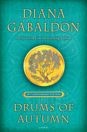 Drums Of Autumn (25Th Anniversary Edition): A Novel (Outlander Anniversary Edition),Used