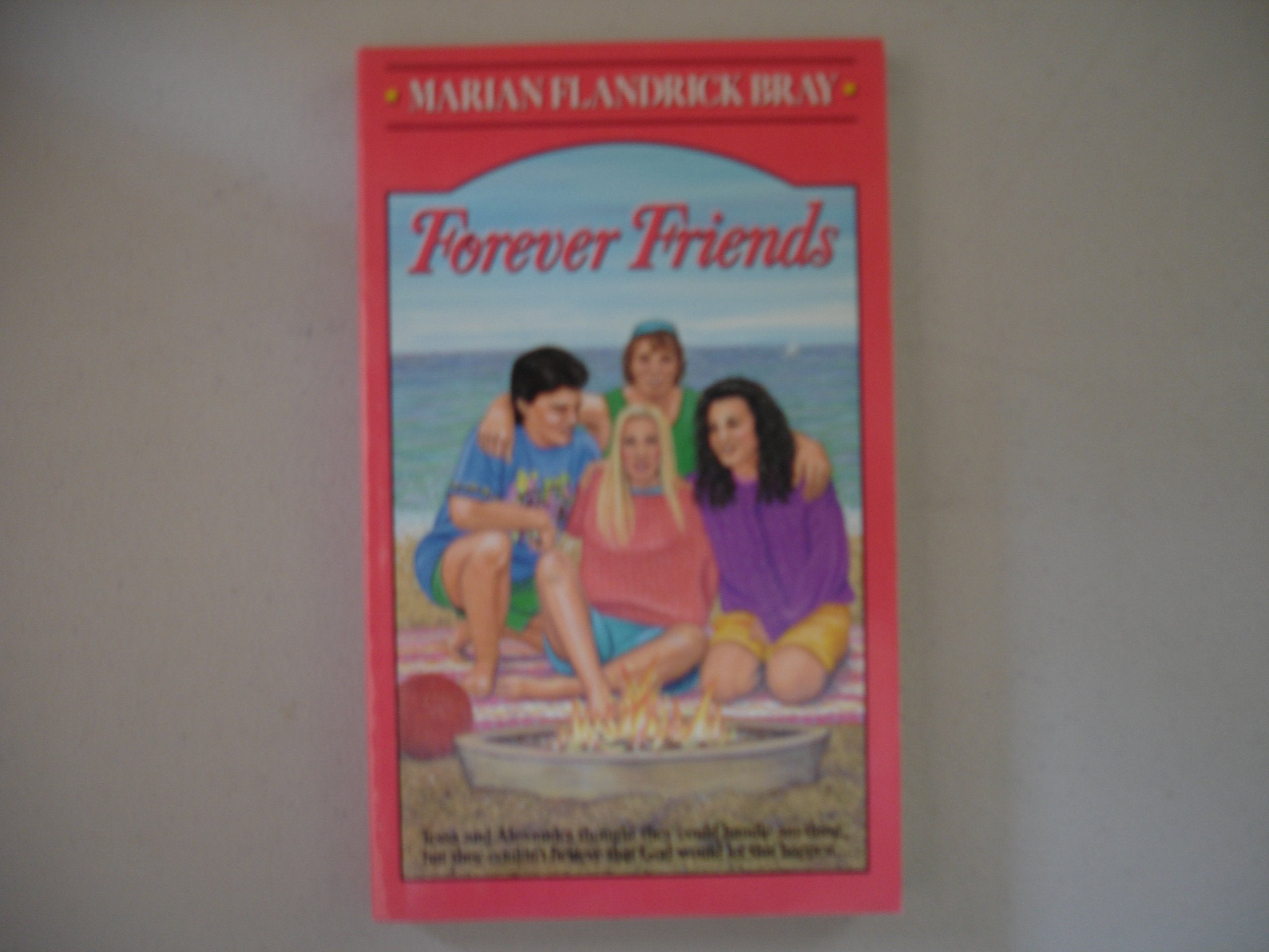 Forever Friends (Teen Novels),Used
