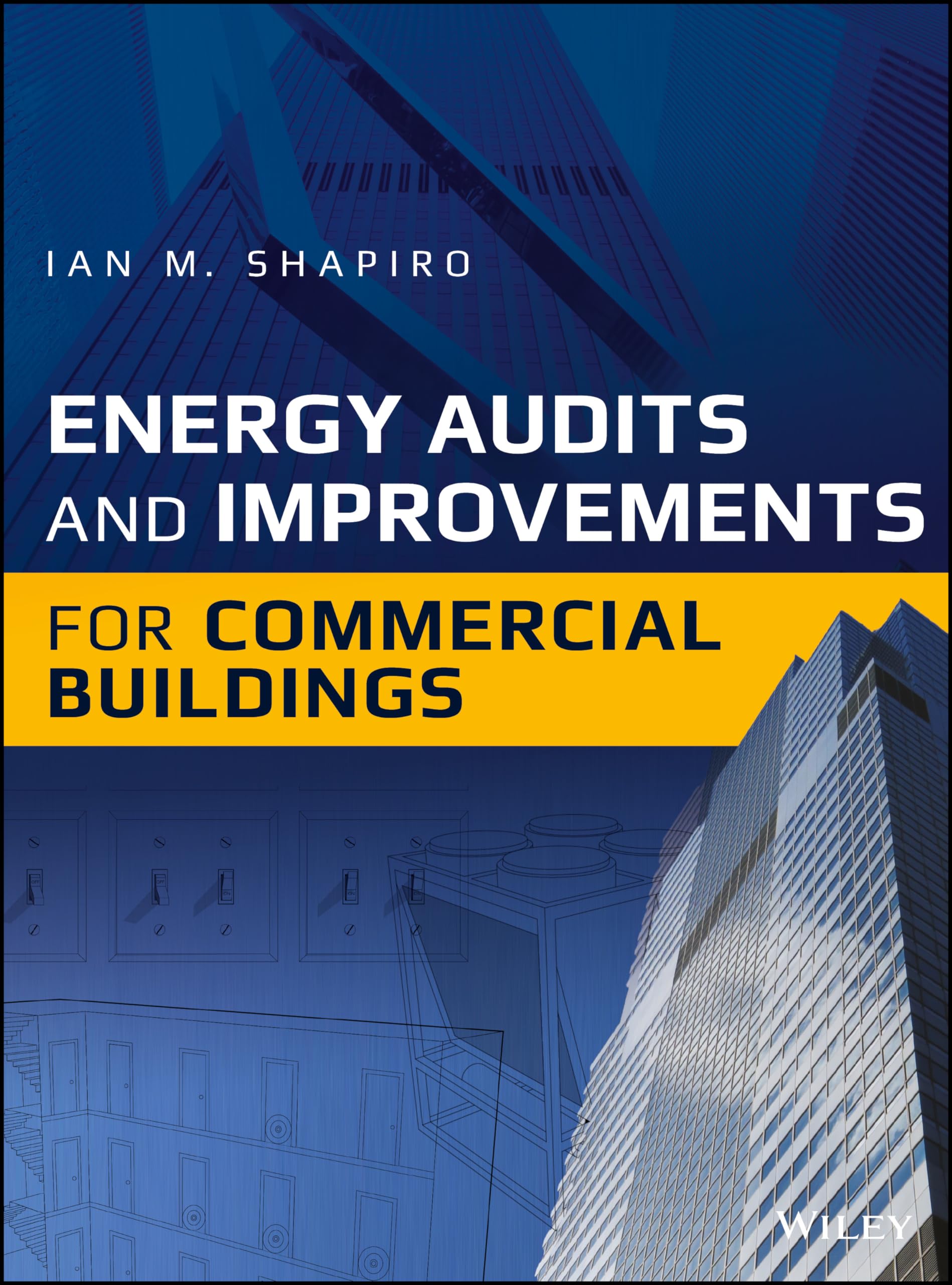 Energy Audits and Improvements for Commercial Buildings,Used