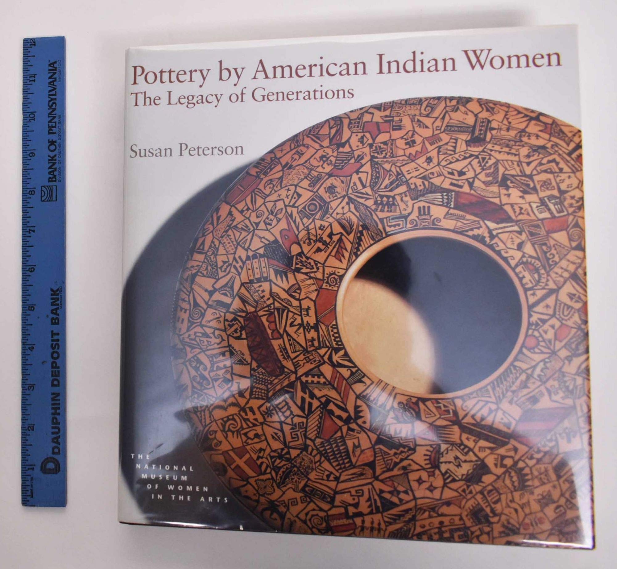 Pottery by American Indian Women: The Legacy of Generations,Used