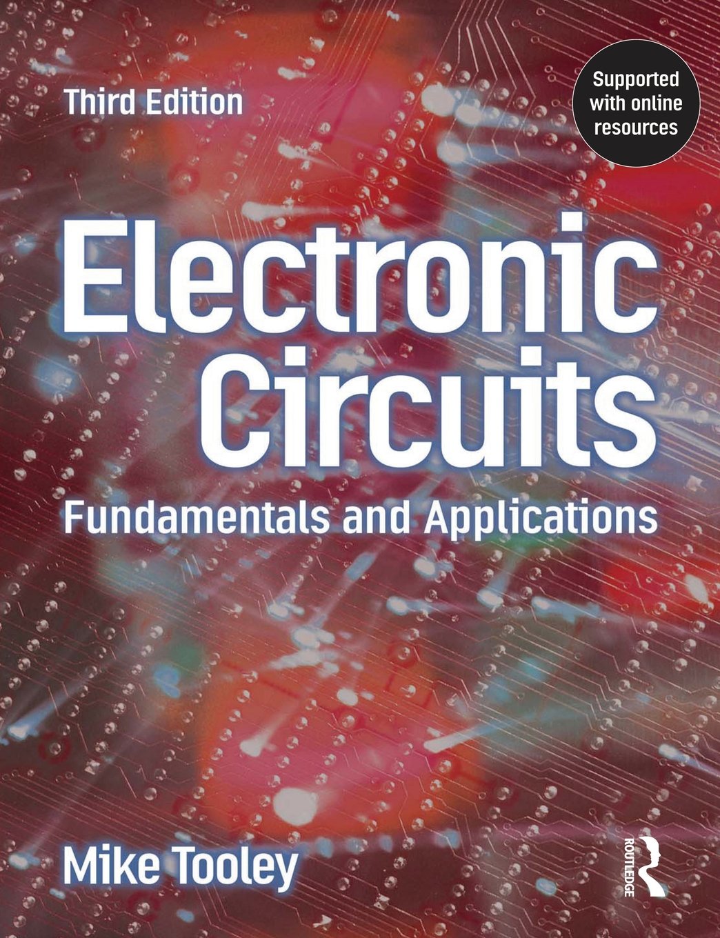 Electronic Circuits, 3rd ed: Fundamentals & Applications,Used