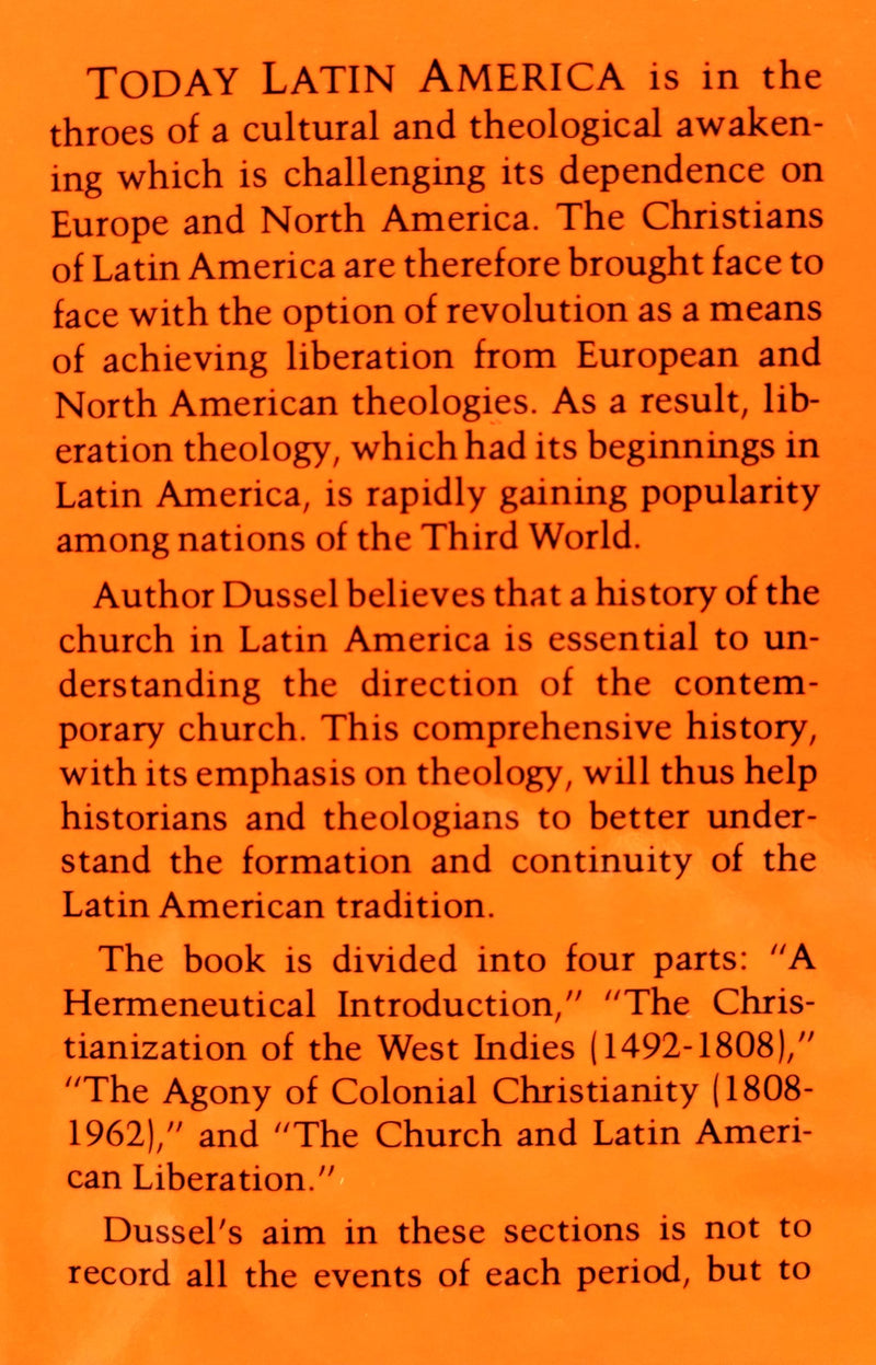 A History Of The Church In Latin America: Colonialism To Liberation (14921979)