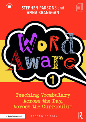 Word Aware 1: Teaching Vocabulary Across the Day, Across the Curriculum,Used