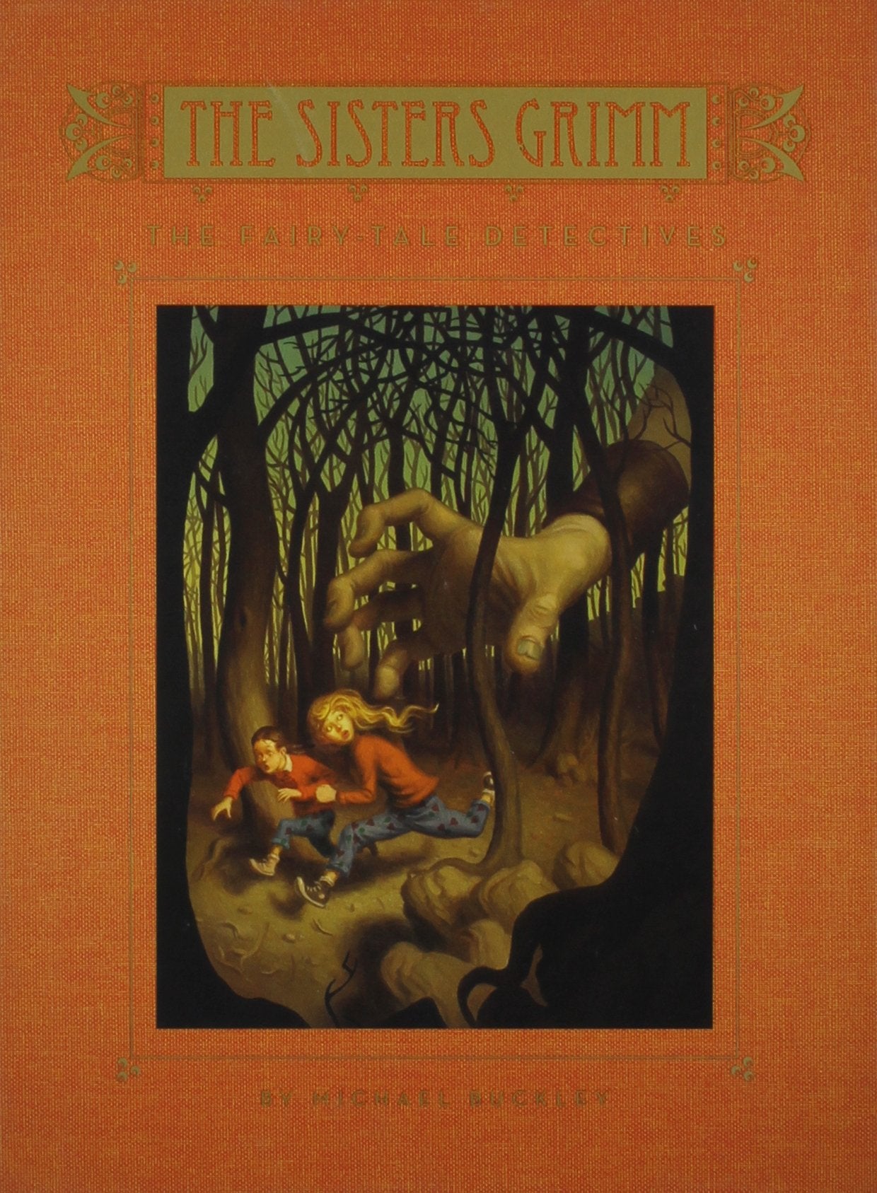 The Fairy Tale Detectives (The Sisters Grimm, Book 1),New
