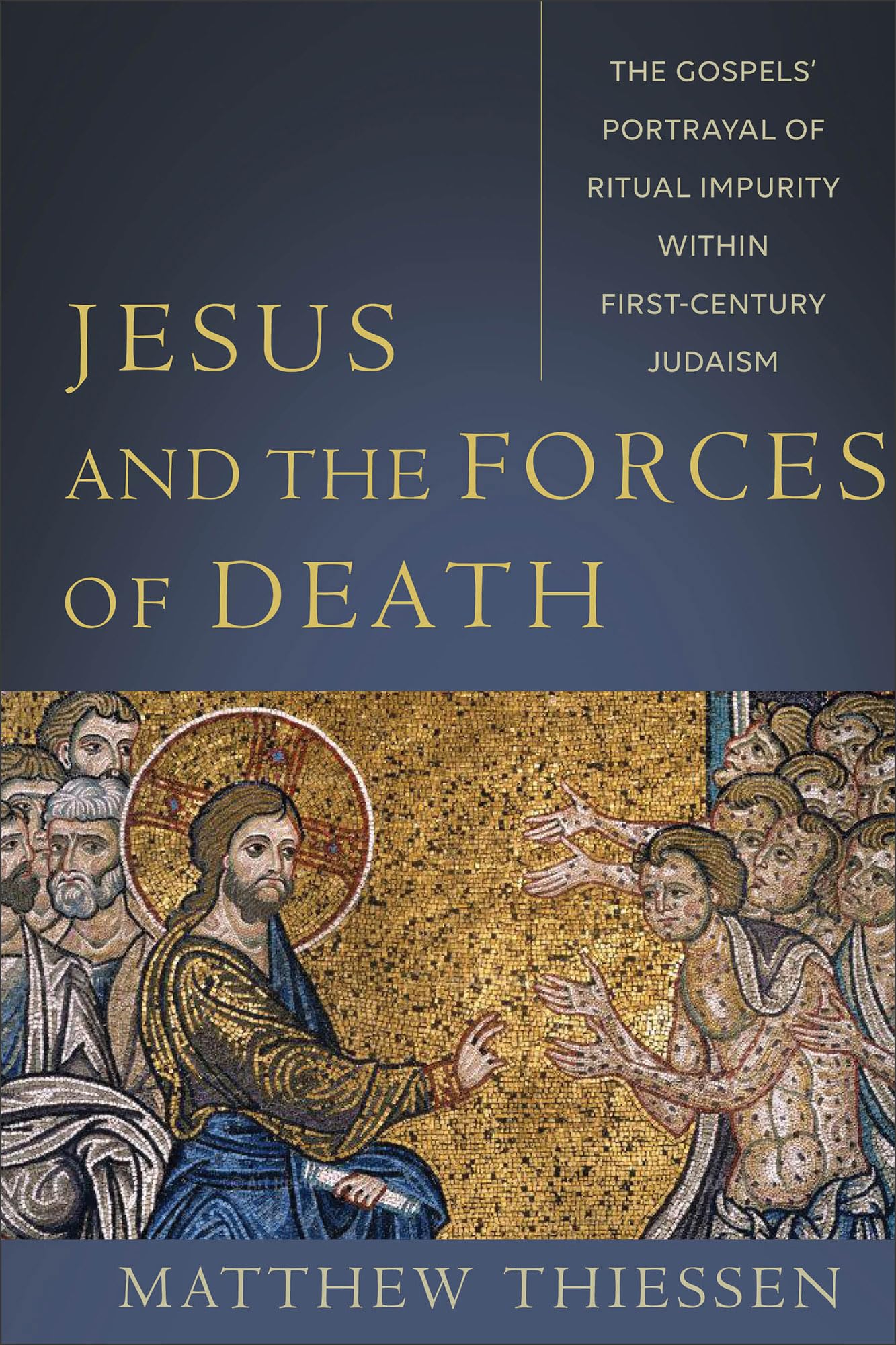 Jesus and the Forces of Death: The Gospels Portrayal of Ritual Impurity within FirstCentury Judaism,Used