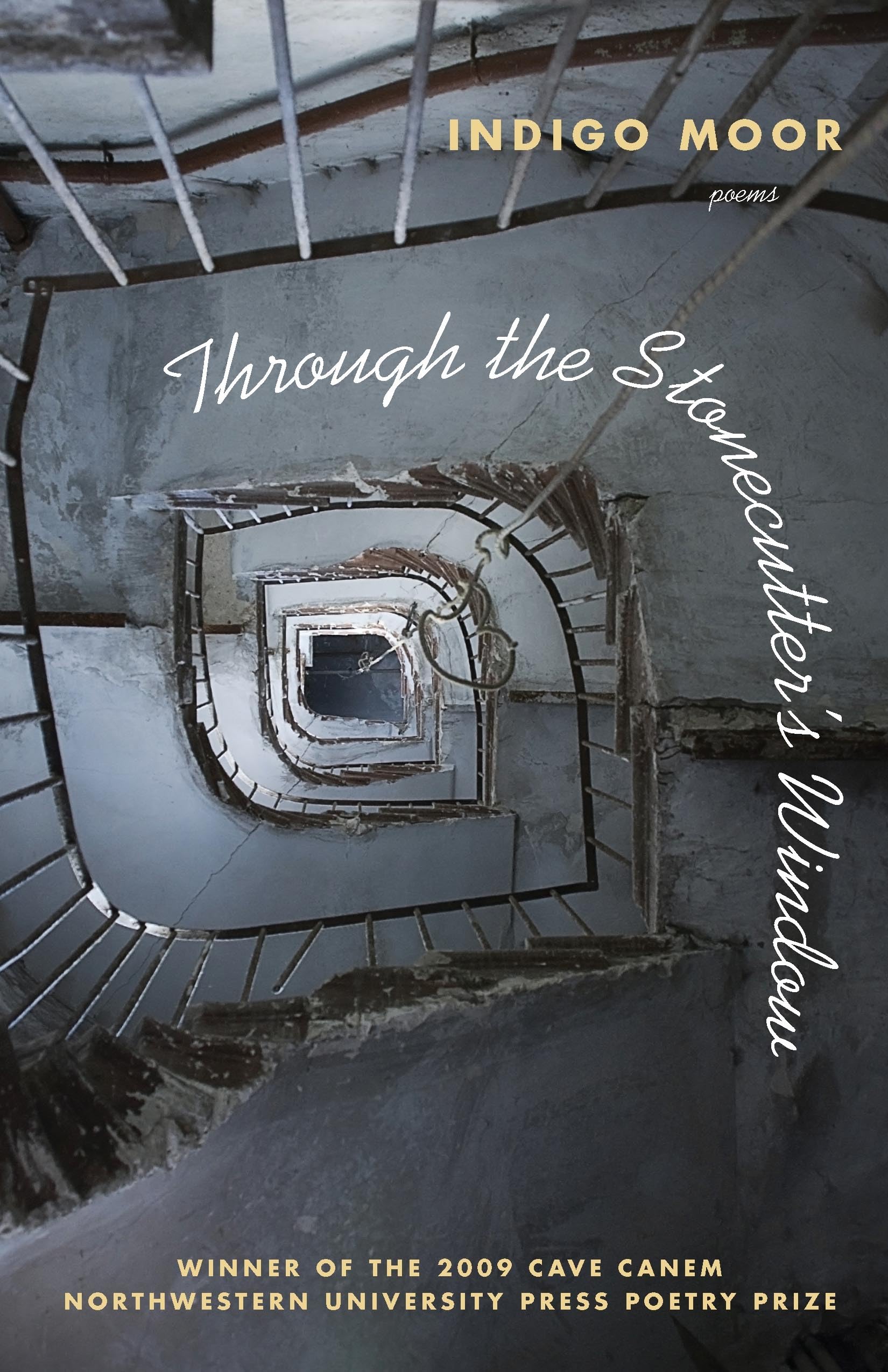 Through the Stonecutter's Window: Poems,Used