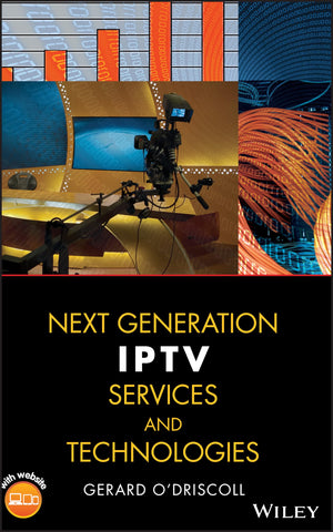 Next Generation Iptv Services And Technologies