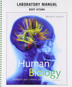 Laboratory Manual for Human Biology: Concepts and Current Issues,Used