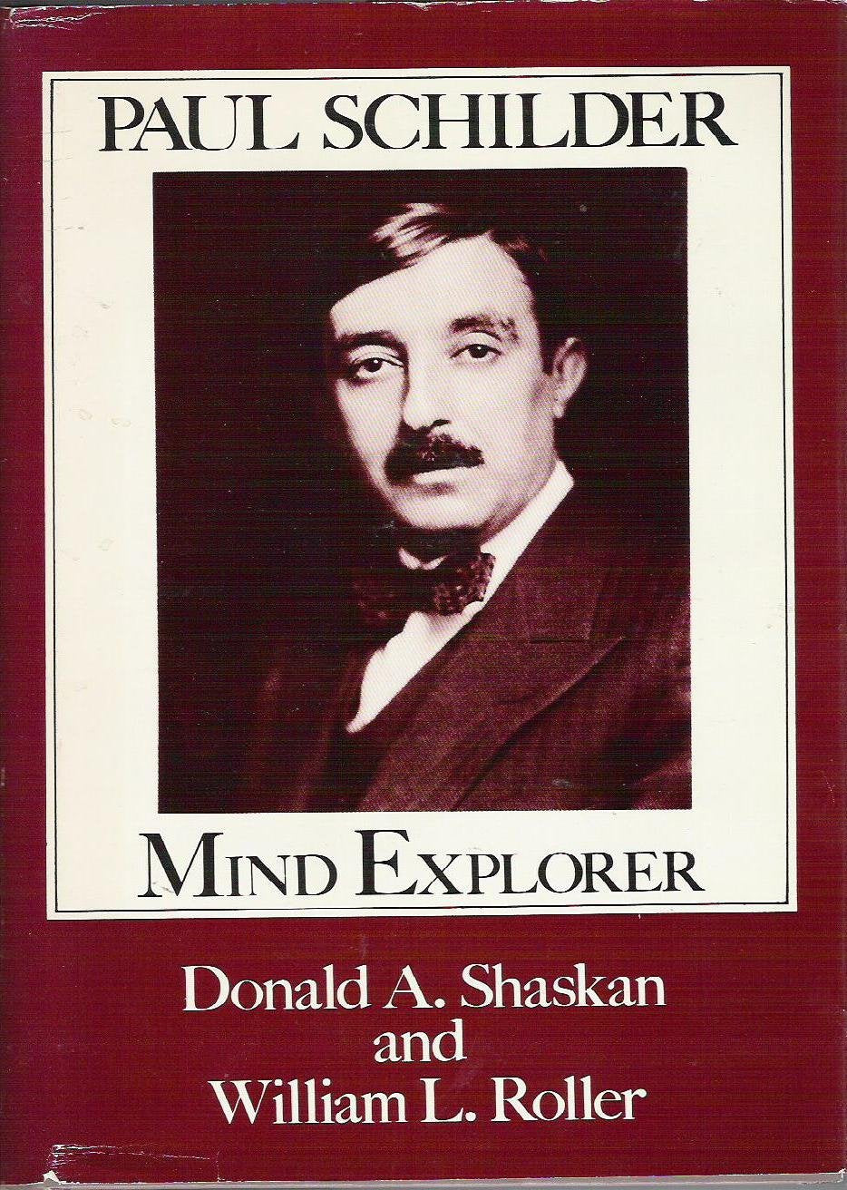 Paul Schilder: Mind Explorer,Used