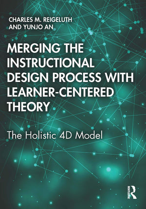 Merging The Instructional Design Process With Learnercentered Theory,Used