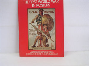The First World War In Posters, From The Imperial War Museum, London,Used