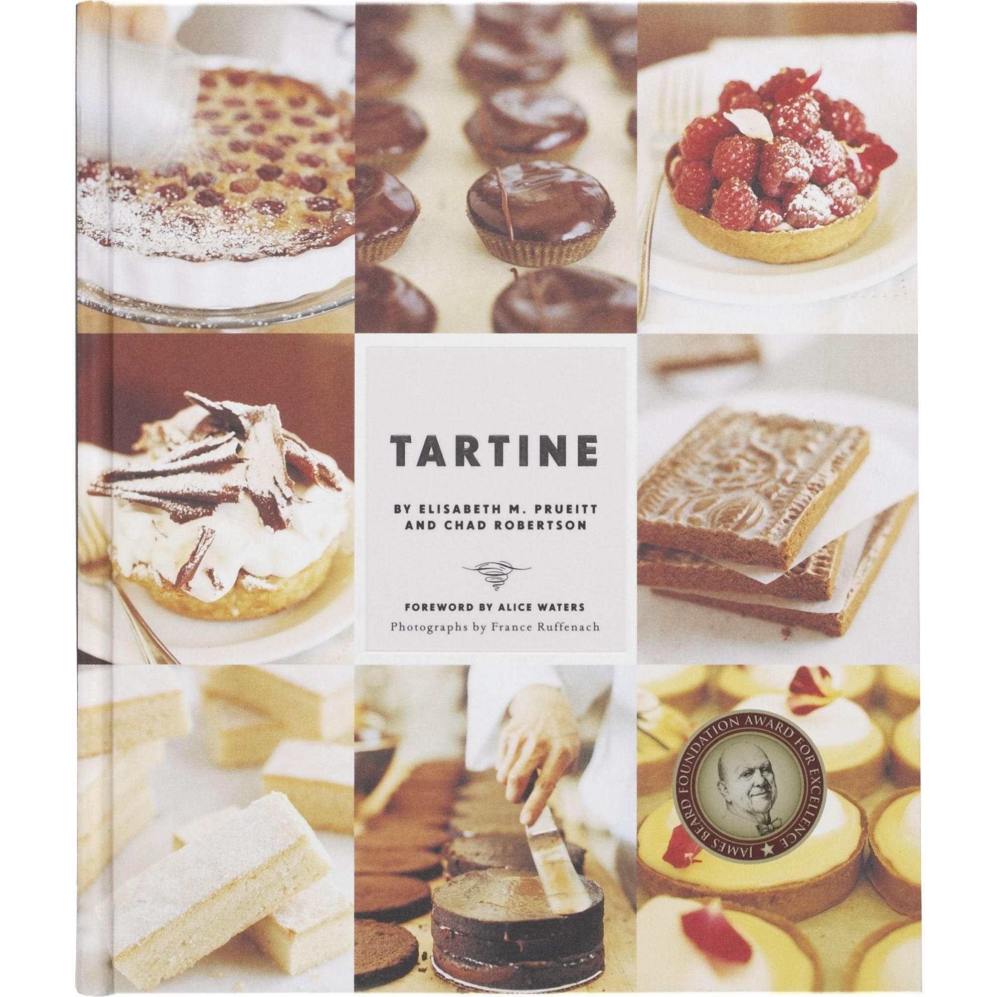 Tartine (Baking Cookbooks, Pastry Books, Dessert Cookbooks, Gifts For Pastry Chefs)