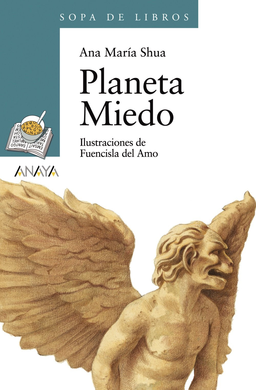 Planeta Miedo (Sopa de Libros / Soup of Books) (Spanish Edition),Used