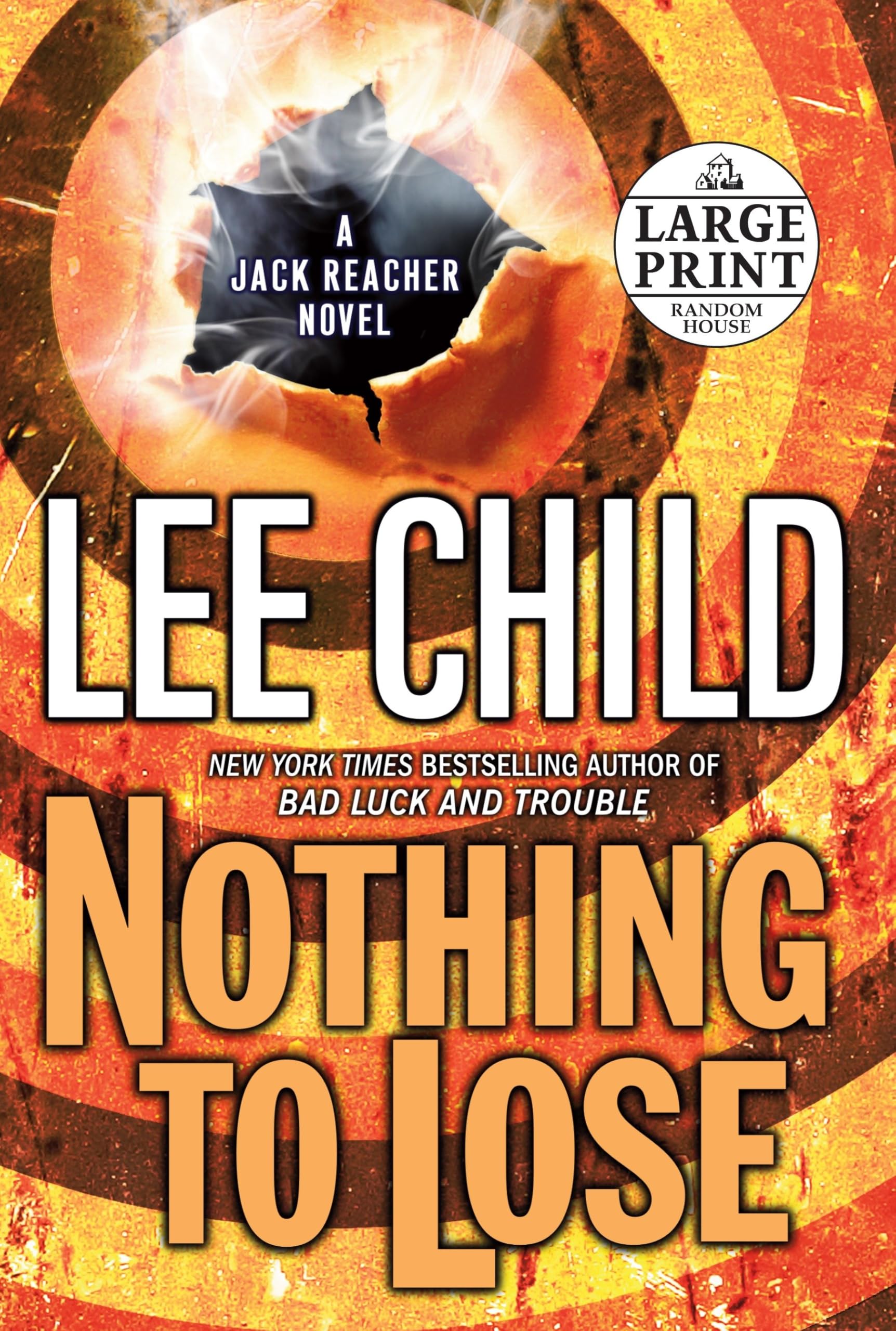 Nothing To Lose (Jack Reacher, No. 12),New