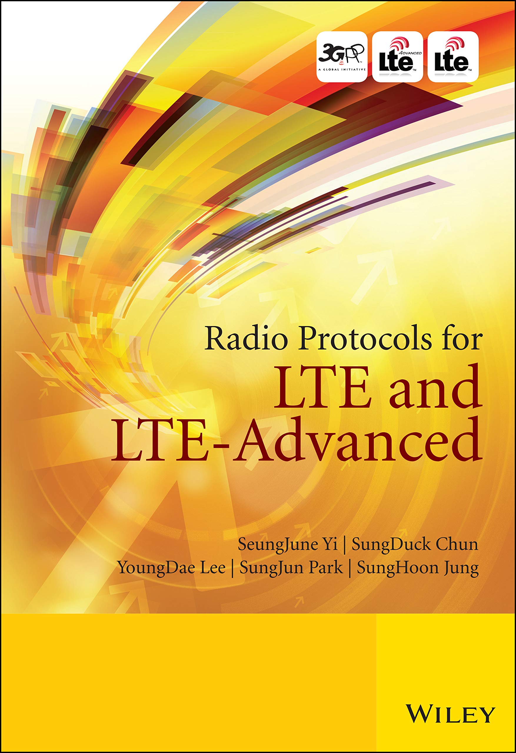 Radio Protocols for Lte and LteAdvanced,Used