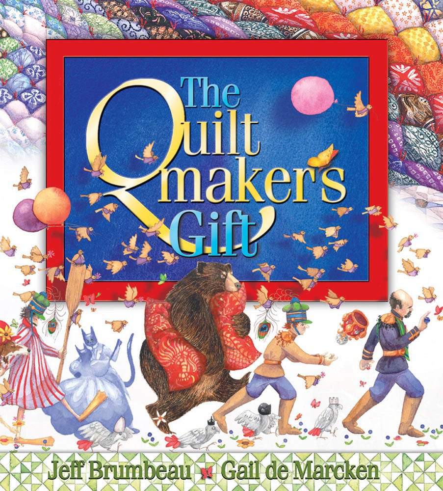 The Quiltmaker'S Gift,New