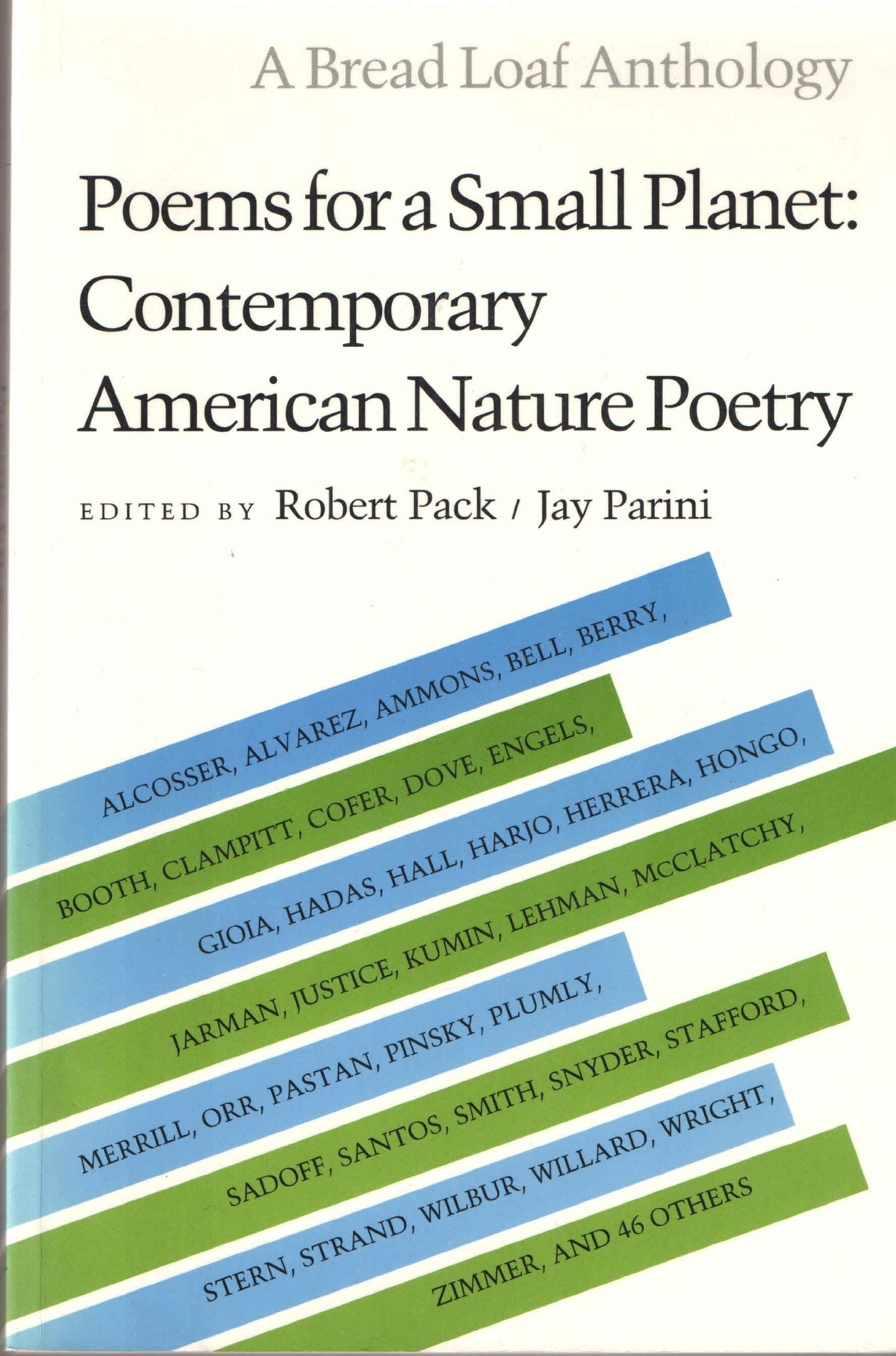 Poems for a Small Planet: Contemporary American Nature Poetry (Bread Loaf Anthology),Used