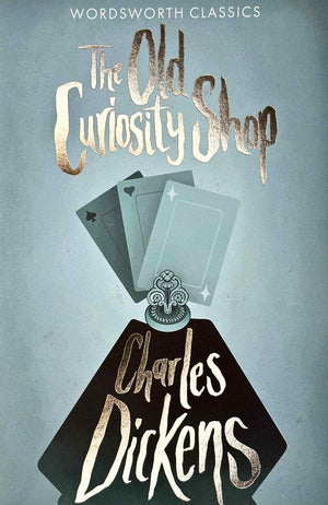The Old Curiosity Shop (Wordsworth Classics)