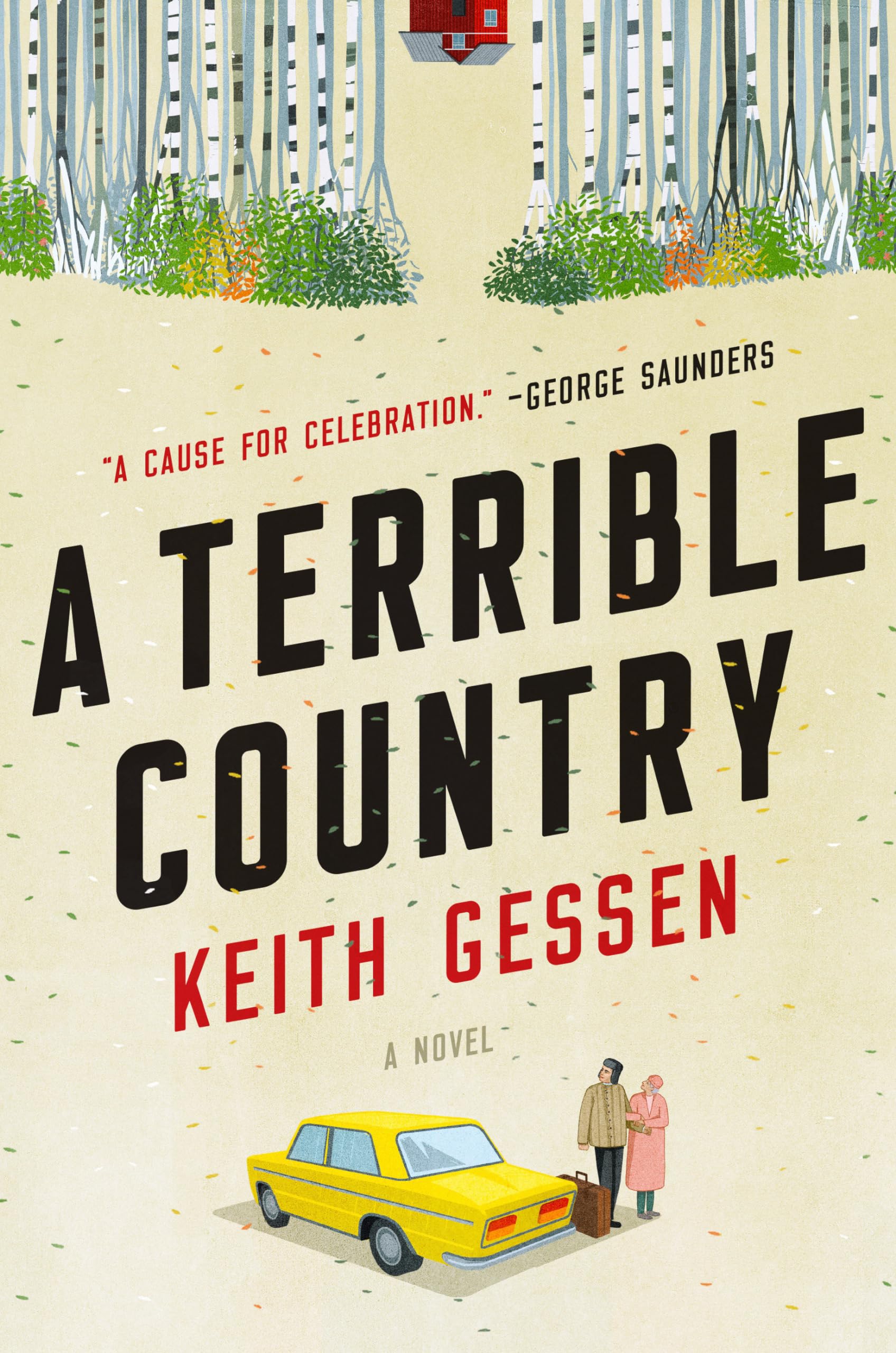 A Terrible Country: A Novel-new,New