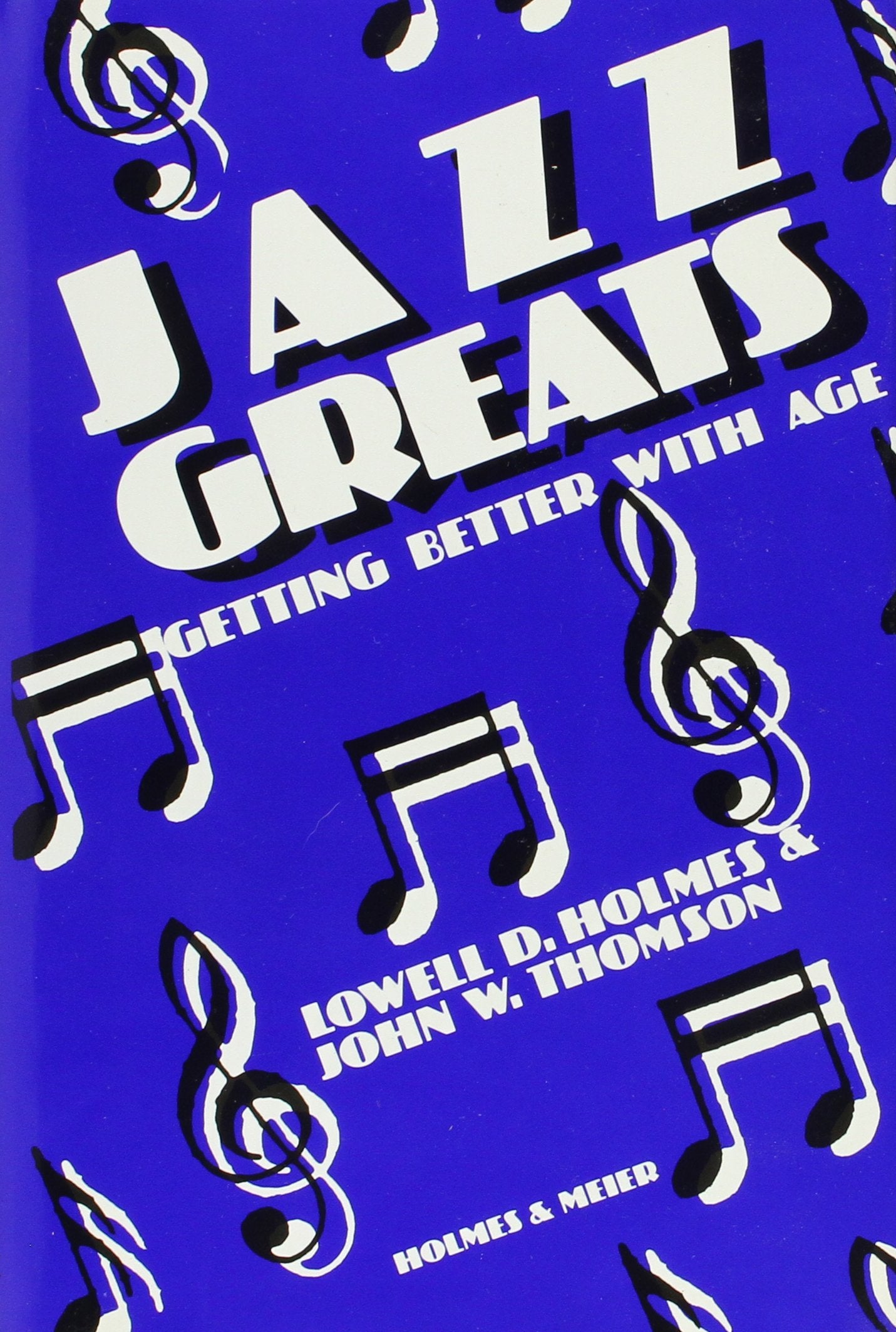 Jazz Greats: Getting Better With Age,Used