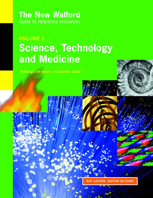 New Walford Guide to Reference Resources: Science, Technology and Medicine, Volume 1,Used