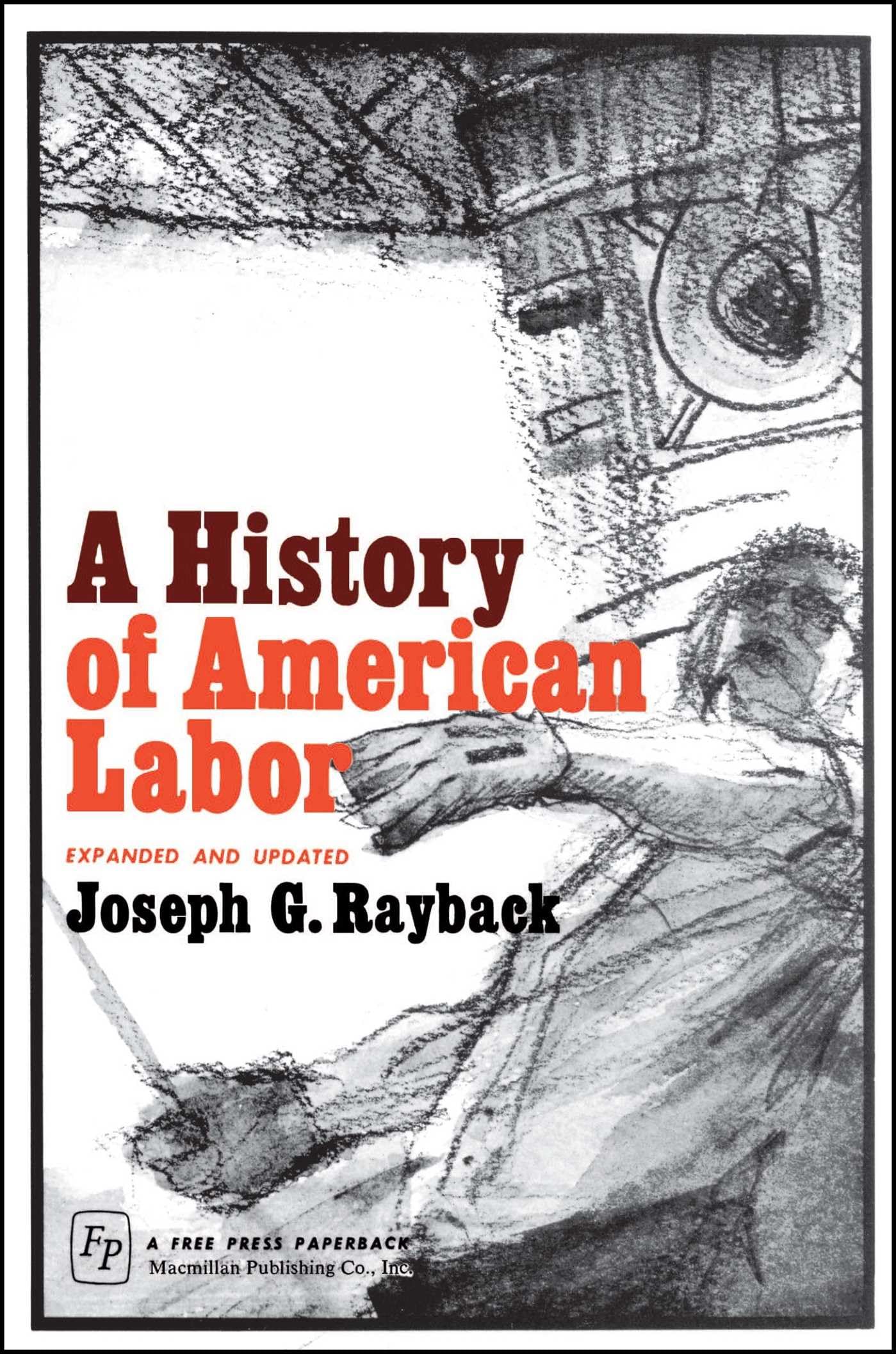 History of American Labor,Used