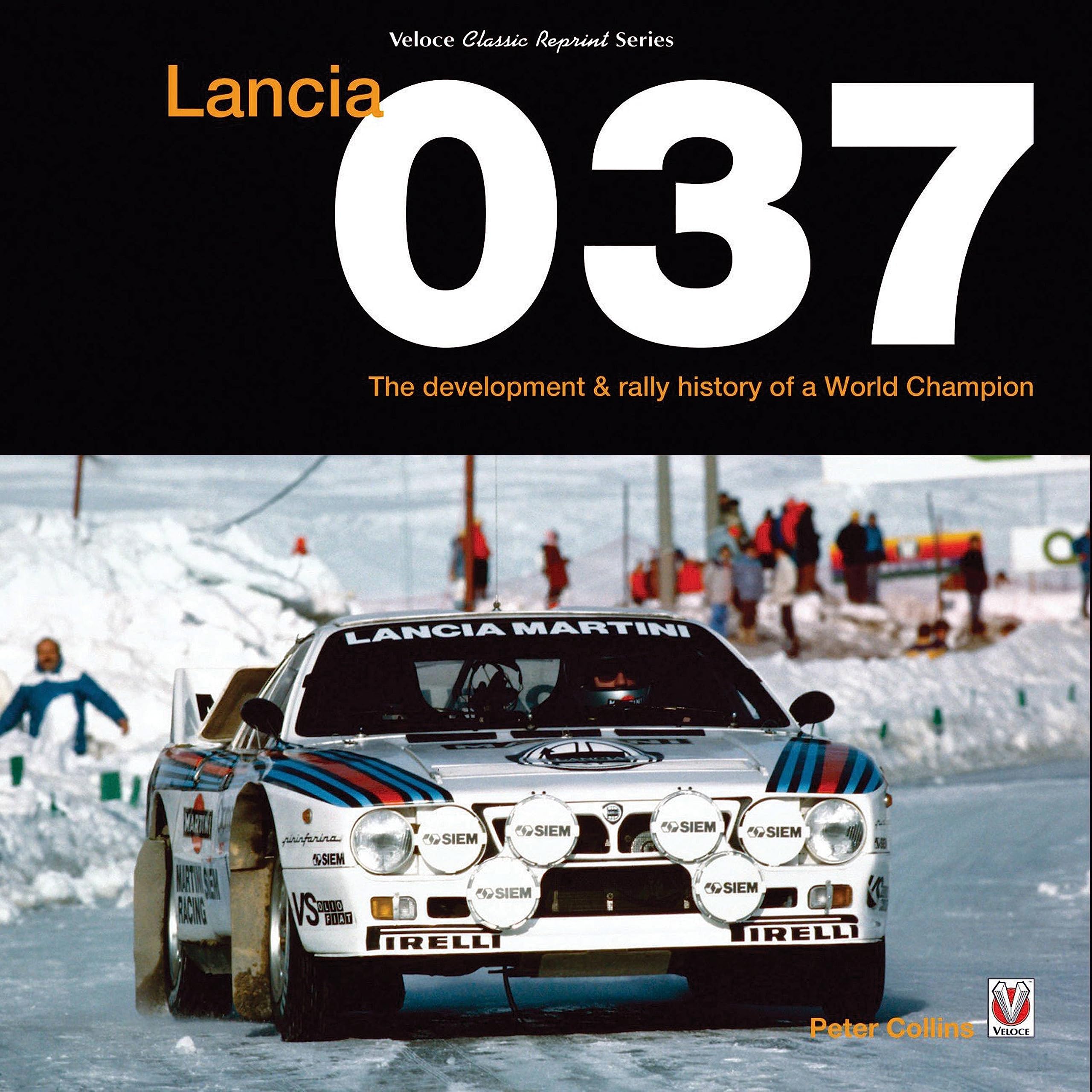 Lancia 037: The Development and Rally History of a World Champion,Used