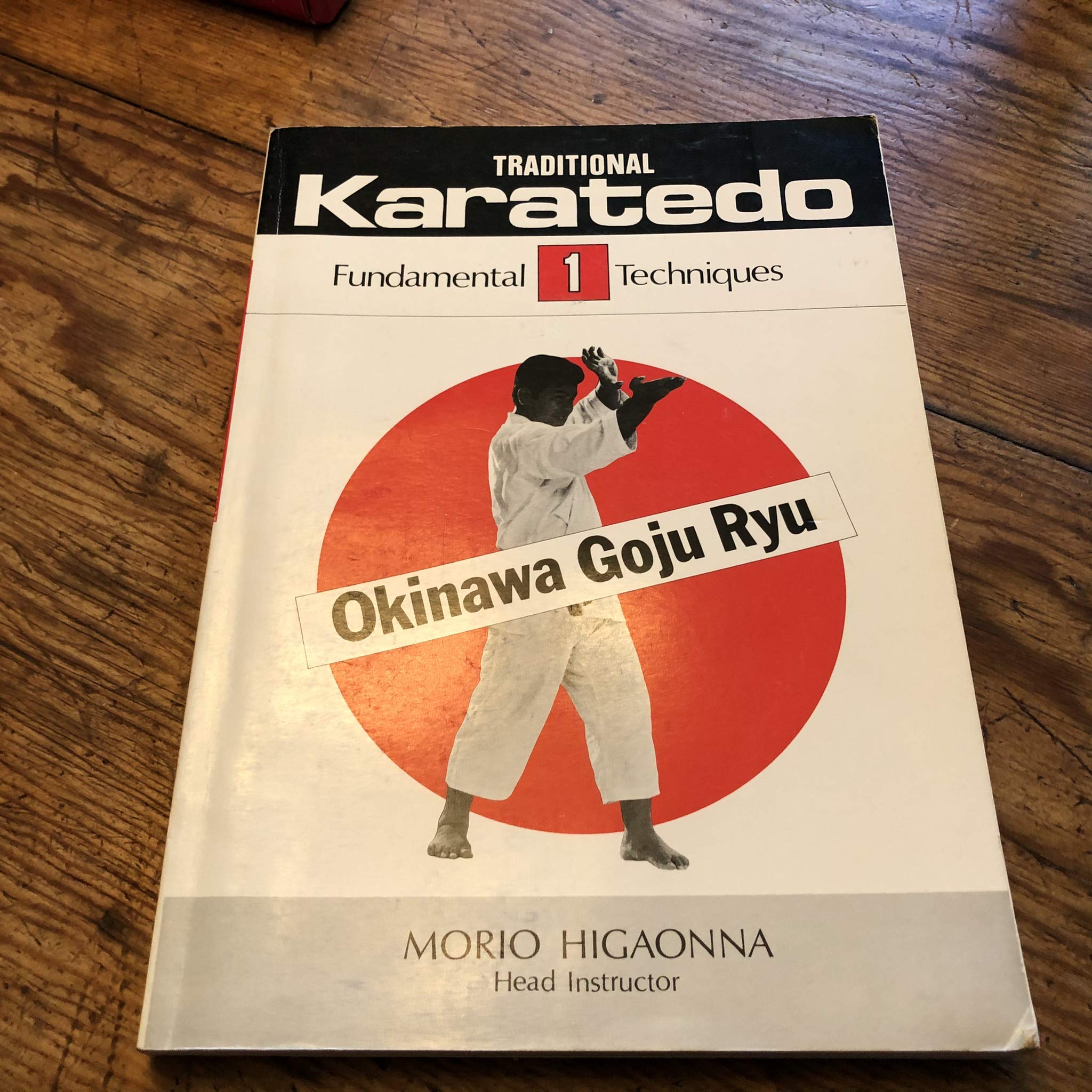 Traditional KarateDo: Okinawa Goju Ryu, Vol. 1: The Fundamental Techniques,Used