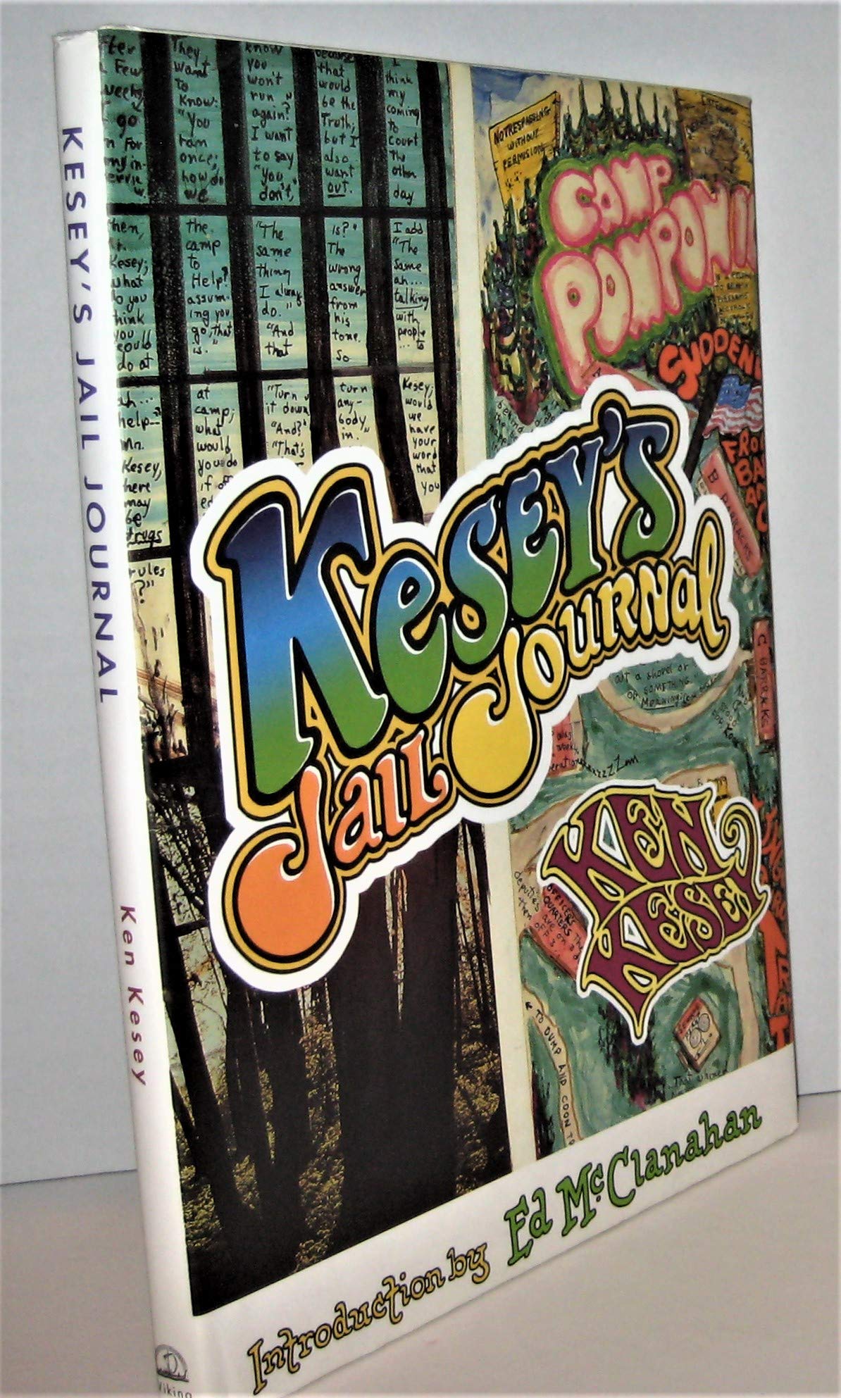 Kesey'S Jail Journal: Cut The M************ Loose,New