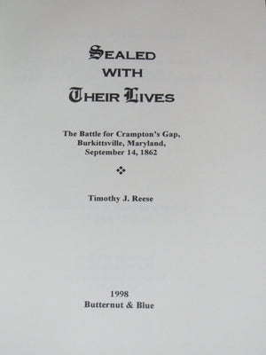 Sealed with Their Lives: Battle of Crampton's Gap, Burkittsville, MD, Sept. 14, 1862,Used
